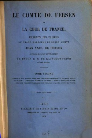 Le Comte de Fersen et la Cour de France : extraits des papiers du grand Maréchal de Suède, Comte Jean Axel de Fersen, 2. Formation d'un congrès armé des puissances étrangères - coalition contre la France - différents projets de délivrer la Famille Royale de France - les deux premières campagnes des puissances coalisées contre la France