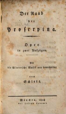 Der Raub der Proserpina : Oper in zwei Aufzügen
