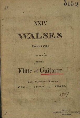 XXIV walses favorites : arrangées pour flûte et guitarre