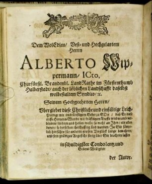 Dem Wol Edlen/ [...] Herrn Alberto Wippermanns/ [...]