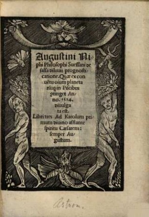 De falsa diluvii prognosticatione, quae ex conventu o[mn]ium planetaru[m]: q[ui] Piscibus, [con]tinget Anno 1524 divulgata est : libri tres ad Karolum ...