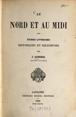 Au nord et au midi : Études littéraires, hist. et religieuses