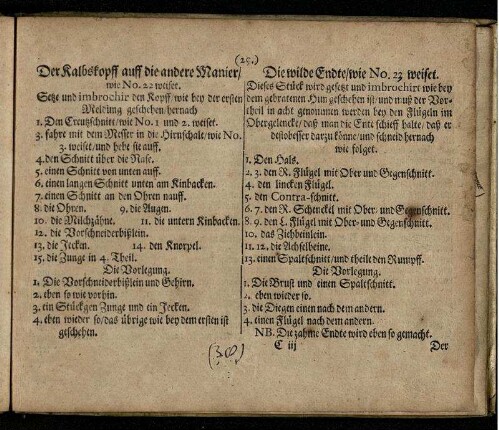 Die wilde Endte/ wie No. 23 weiset / Die Vorlegung