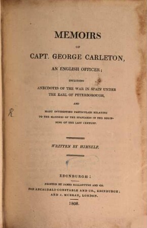 Memoirs of Capt. G. Carleton, an English Officer : including Anecdotes of the war in Spain under the Earl of Peterborough