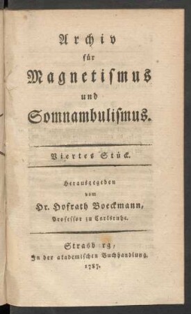 4. Stück (1787): Archiv für Magnetismus und Somnambulismus
