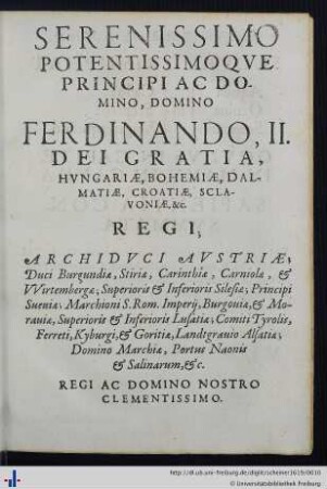 Serenissimo Potentissimoque Principi Ac Domino, Domino Ferdinando, II ...