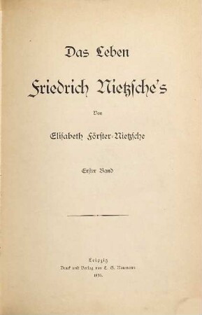 Das Leben Friedrich Nietzsche's, 1