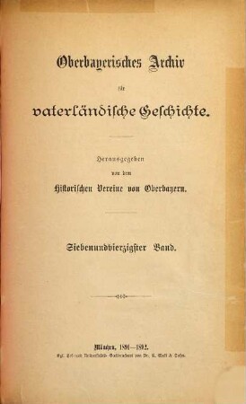 Oberbayerisches Archiv für vaterländische Geschichte. 47. 1891/92