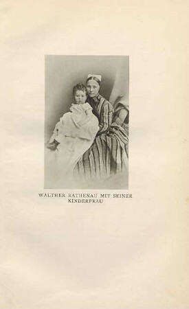 Walther Rathenau mit seiner Kinderfrau