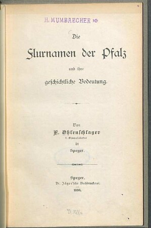 Die Flurnamen der Pfalz und ihre geschichtliche Bedeutung