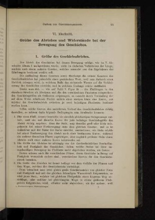 VI. Abschnitt. Grösse des Abriebes und Widerstände bei der Bewegung des Geschiebes.