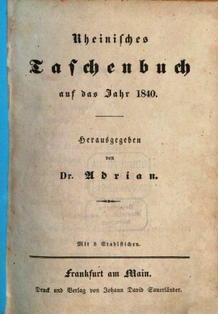 Rheinisches Taschenbuch auf das Jahr .... 1840, 1840