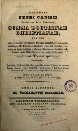 Summa doctrinae christianae, 2. De sacramentis ecclesiae. - 1833. - XIV, 552, 85 S.