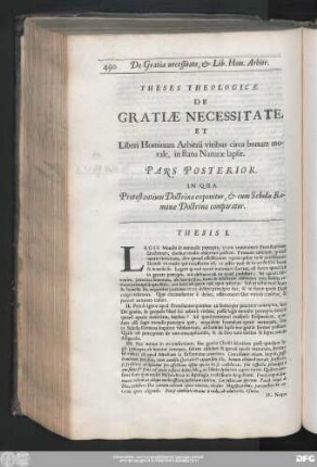 Et Liberi Hominum Arbitrii viribus circa bonum momorale, in statu Naturae lapsae. Pars Posterior. In Qua Protestantium Doctrina exponitur, & cum Scholae Romanae Doctrina comparatur.
