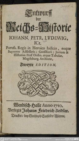 Entwurff der Reichs-Historie