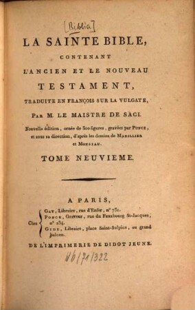 La Sainte Bible : contenant l'Ancien et le Nouveau Testament, traduite en françois sur la Vulgate. 9