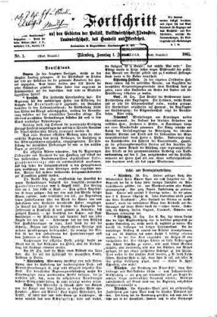Der Fortschritt auf allen Gebieten des öffentlichen Lebens. 1865, Jan. - Juli