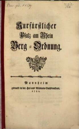 Kurfürstlicher Pfalz am Rhein Berg-Ordnung
