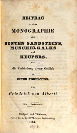 Beitrag zu einer Monographie des bunten Sandsteins, Muschelkalks und Keupers und die Verbindung dieser Gebilde zu einer Formation