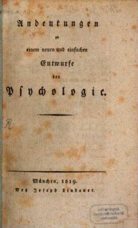 Andeutungen zu einem neuen und einfachen Entwurfe der Psychologie