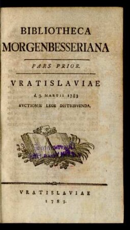 Pars Prior: Bibliotheca Morgenbesseriana
