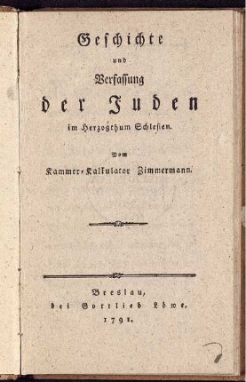 Geschichte und Verfassung der Juden im Herzogthum Schlesien