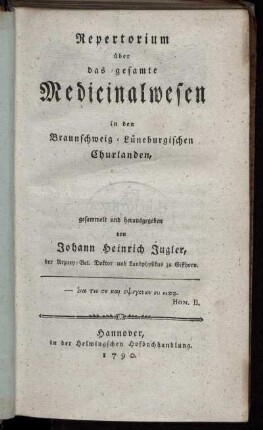 Repertorium über das gesamte Medicinalwesen in den Braunschweig-Lüneburgischen Churlanden