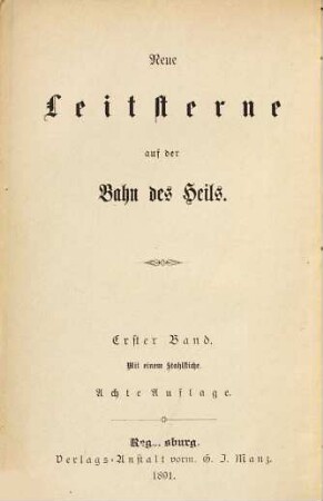 Alles für Jesus, oder die leichten Wege zur Liebe Gottes : ein Betrachtungsbuch für fromme Christen und die es werden wollen