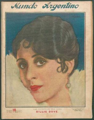 Las estrellas del cine: Billie Dove [Retrato] : Retrato ejecutado especialmente para Mundo Argentino por Rodolfo Wacha
