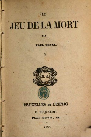 Le jeu de la mort : Par Paul Féval, 2
