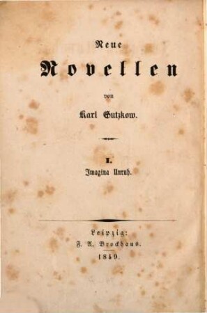Neue Novellen, 1. Imagina Unruh
