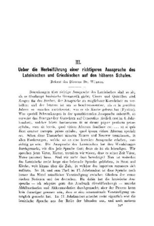 Über die Herbeiführung einer richtigen Aussprache des Lateinischen und Griechischen auf den höheren Schulen