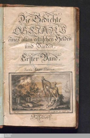 Erster Band: Die Gedichte Ossian's eines alten celtischen Helden und Barden poems of Ossian 