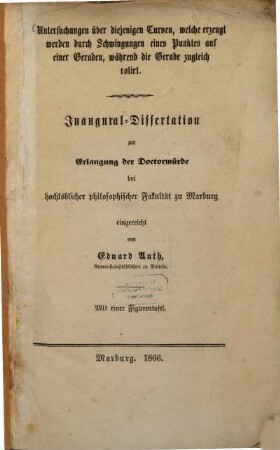 Untersuchungen über diejenigen Curven, welche erzeugt werden durch Schwingungen einer Punkter auf einer Geraden währen die Gerade zugleich rotirt