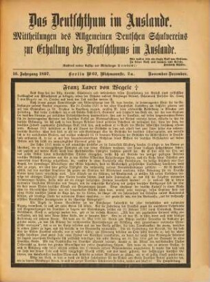 Das Deutschtum im Ausland : Vierteljahresschr. d. Vereins für d. Deutschtum im Ausland (Allgemeiner Deutscher Schul-Verein, e.V.). 16. 1897