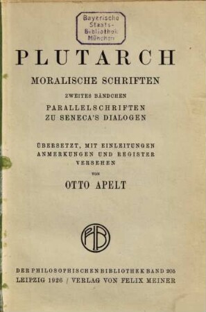 Moralische Schriften. 2, Parallelschriften zu Seneca's Dialogen