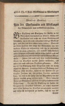 Fünftes Kapitel. Von den Merkmaalen und Wirkungen der Melancholie von verdorbnen Säften.