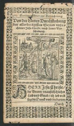 Von der harten Durchstechung der allerheiligisten Seyten unsers Herren Jesu Christi/ nach seiner Verschiedung.