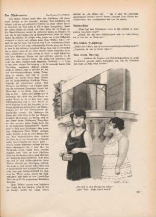 "Du hast ja eine Einlage im Haar."