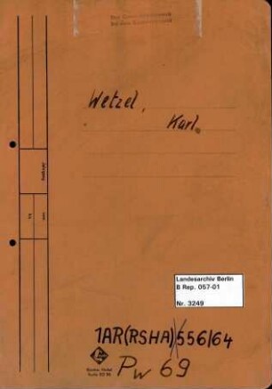 Personenheft Karl Wetzel (*26.03.1901), SS-Untersturmführer
