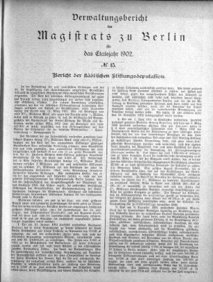 No. 15. Bericht der städtischen Stiftungsdeputation