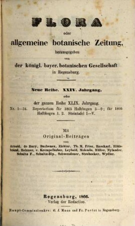 Flora oder allgemeine botanische Zeitung. 49 = N.R., Jg. 24. 1866
