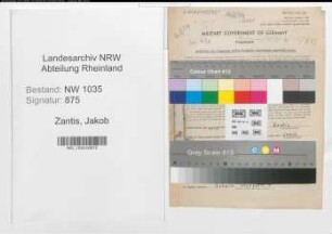 Entnazifizierung Jakob Zantis , geb. 14.05.1904 (Steiger)