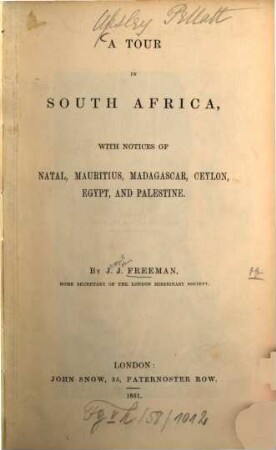 A Tour in South Africa, with notices of Natal, Mauritius, Madagascar, Ceylon, Egypt, and Palestine