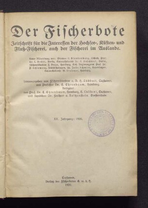 12.1920: Der Fischerbote : norddt. Fischerei-Zeitung ; Zeitschr. für d. Interessen d. Hochsee-, Küsten- u. Fluß-Fischerei, d. Fischhandels u. d. Fischindustrie