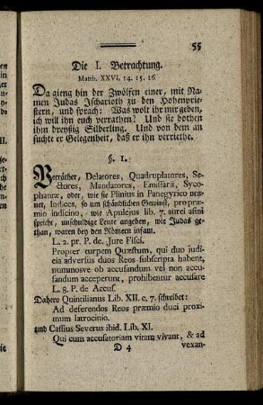 Die I. Betrachtung. Matth. XXVI, 14. 15. 16 - Die IV. Betrachtung. Matth. XXVI. 50. Lucæ XXII. 48.
