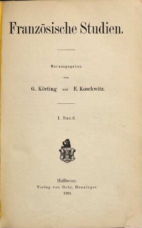 Französische Studien. 1. 1881