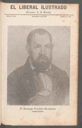 D. Domingo Faustino Sarmiento - [Retrato] : Insigne argentino