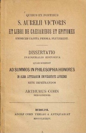 Quibus ex fontibus S. Aurelii Victoris et Libri de Caesaribus et epitomes undecim capita priora fluxerint