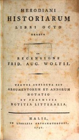 Herodiani Historiarum Libri Octo Graece